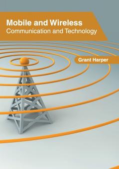 Mobile and Wireless