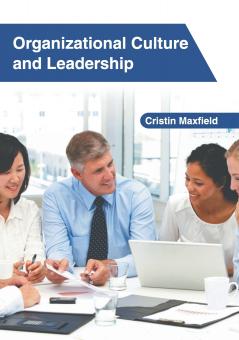 Organizational Culture and Leadership