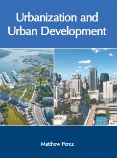 Urbanization and Urban Development