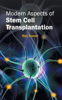 Modern Aspects of Stem Cell Transplantation