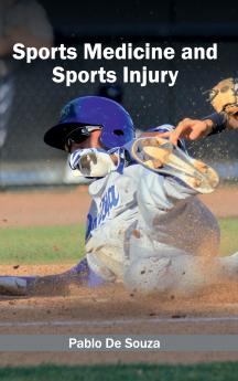 Sports Medicine and Sports Injury