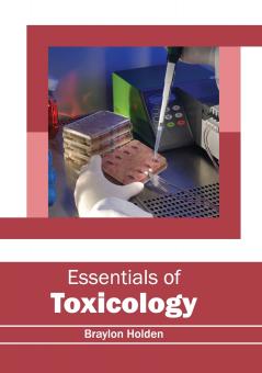 Essentials of Toxicology