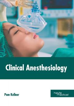 Clinical Anesthesiology
