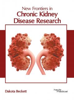 New Frontiers in Chronic Kidney Disease Research