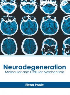 Neurodegeneration