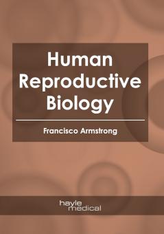 Human Reproductive Biology