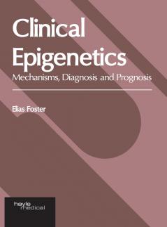 Clinical Epigenetics