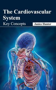 The Cardiovascular System