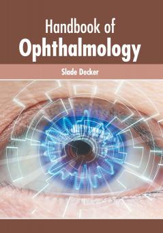 Handbook of Ophthalmology