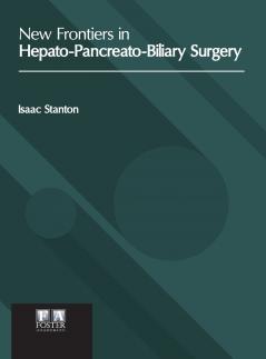 New Frontiers in Hepato-Pancreato-Biliary Surgery