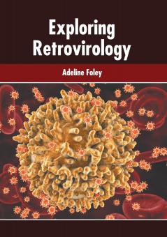 Exploring Retrovirology