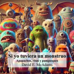 Si yo tuviera un monstruo