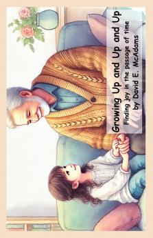 Growing Up and Up and Up