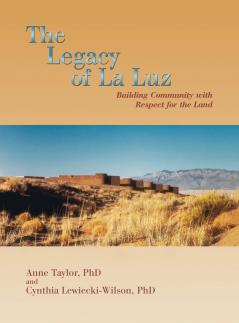 The Legacy of La Luz