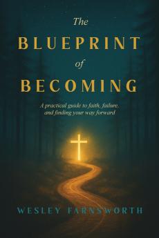 The Blueprint of Becoming