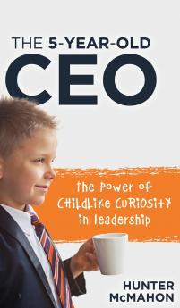 The 5-Year-Old CEO