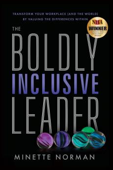 The Boldly Inclusive Leader