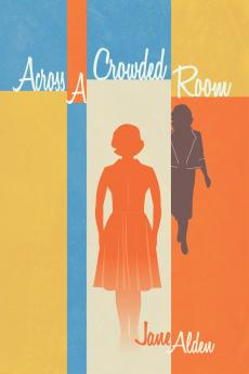 Across A Crowded Room