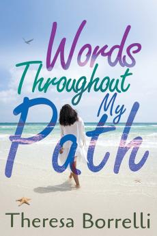Words Throughout My Path