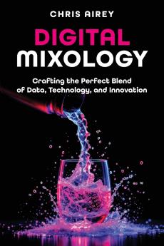 Digital Mixology