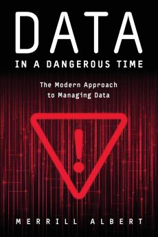 Data in a Dangerous Time