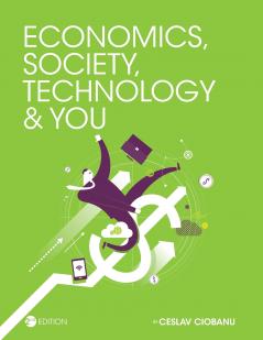 Economics Society Technology and You