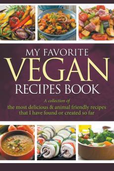 My Favorite Vegan Recipes Book