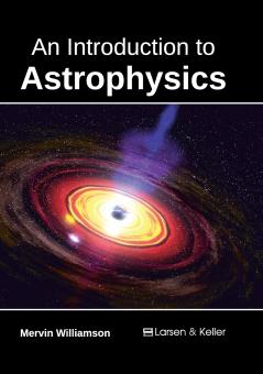 An Introduction to Astrophysics