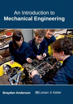 An Introduction to Mechanical Engineering