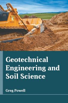 Geotechnical Engineering and Soil Science