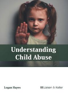 Understanding Child Abuse