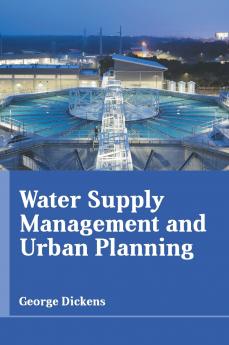 Water Supply Management and Urban Planning