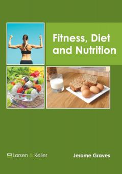 Fitness Diet and Nutrition