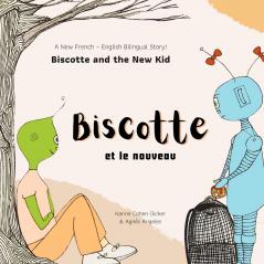 Biscotte et le nouveau