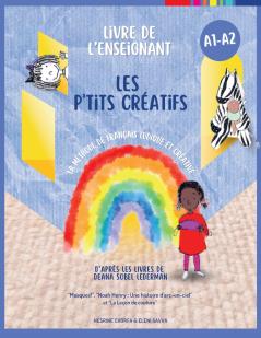 Les p'tits créatifs - Cahier de l'enseignant