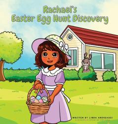 Rachael's Easter Egg Hunt Discovery