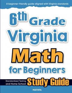 6th Grade Virginia Math for Beginners