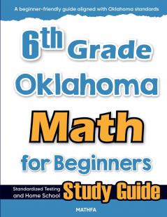 6th Grade Oklahoma Math for Beginners