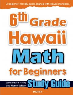 6th Grade Hawaii Math for Beginners