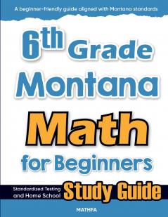 6th Grade Montana Math for Beginners