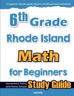 6th Grade Rhode Island Math for Beginners