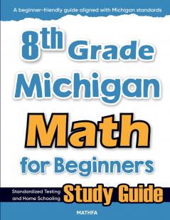 8th Grade Michigan Math for Beginners