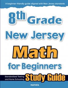 8th Grade New Jersey Math for Beginners