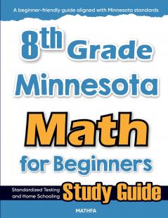 8th Grade Minnesota Math for Beginners