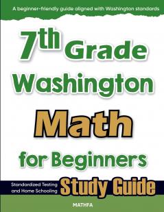 7th Grade Washington Math for Beginners