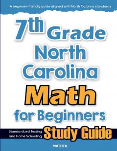 7th Grade North Carolina Math for Beginners