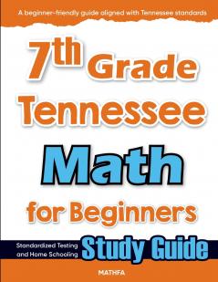 7th Grade Tennessee Math for Beginners