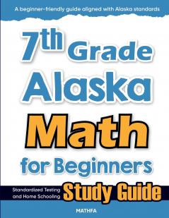 7th Grade Alaska Math for Beginners