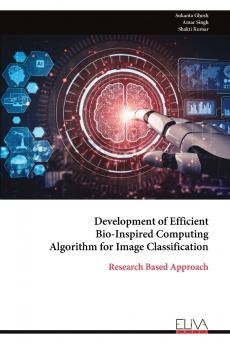 Development of Efficient Bio-Inspired Computing Algorithm for Image Classification