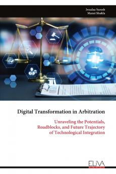 Digital Transformation in Arbitration